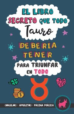 El libro secreto que todo Tauro debería tener para triunfar en todo - Stars, Eve