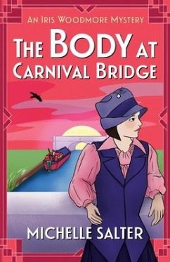 The Body at Carnival Bridge - Salter, Michelle
