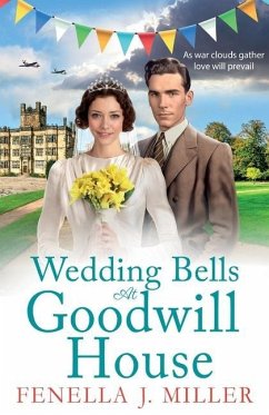 Wedding Bells at Goodwill House - Fenella J Miller