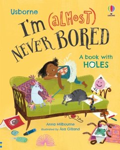 I'm (Almost) Never Bored - Milbourne, Anna