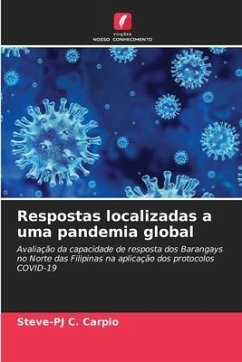 Respostas localizadas a uma pandemia global - Carpio, Steve-PJ C.