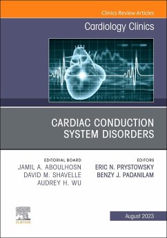Cardiac Conduction System Disorders, an Issue of Cardiology Clinics