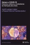 Género y COVID-19: ciencia, cultura y ciudadanía en tiempos de crisis
