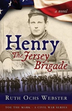 Henry: The Jersey Brigade - Webster, Ruth Ochs