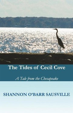 The Tides of Cecil Cove - Sausville, Shannon O'Barr