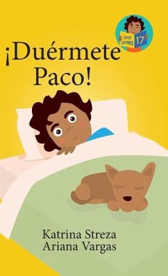 ¡Duérmete Paco! - Streza, Katrina; Vargas, Ariana