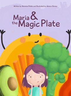 Maria and the Magic Plate - Pulido, Veronica