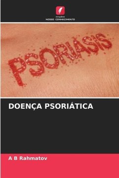 DOENÇA PSORIÁTICA - Rahmatov, A B