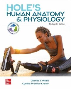 Loose Leaf for Hole's Human Anatomy & Physiology - Welsh, Charles; Prentice-Craver, Cynthia