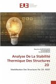 Analyse De La Stabilité Thermique Des Structures 2D
