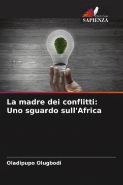 Cover La madre dei conflitti: Uno sguardo sull'Africa