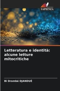 Letteratura e identità: alcune letture mitocritiche - Djandué, Bi Drombé