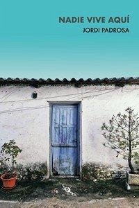 Nadie vive aquí Cover Nadie vive aquí