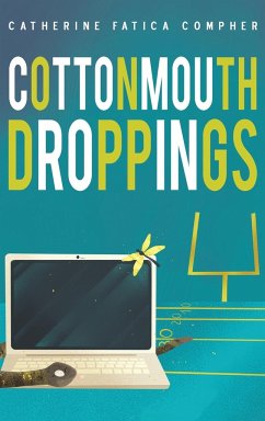 Cottonmouth Droppings - Compher, Catherine Fatica