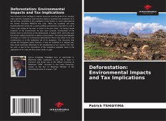 Deforestation: Environmental Impacts and Tax Implications - Tshiayima, Patrick