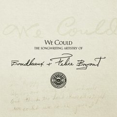 We Could: The Songwriting Artistry of Felice and Boudleaux Bryant - Country Music Hall of Fame and Museum; Rumble, John