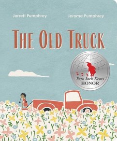 The Old Truck - Pumphrey, Jerome; Pumphrey, Jarrett