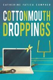 Cottonmouth Droppings