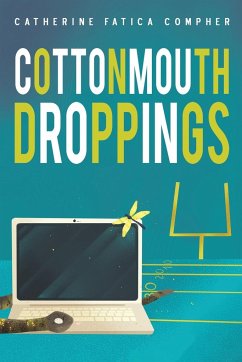 Cottonmouth Droppings - Compher, Catherine Fatica