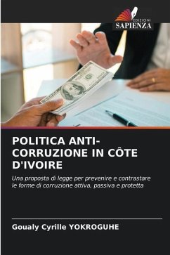 POLITICA ANTI-CORRUZIONE IN CÔTE D'IVOIRE - YOKROGUHE, Goualy Cyrille