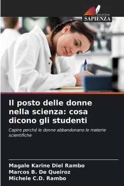 Il posto delle donne nella scienza: cosa dicono gli studenti - Rambo, Magale Karine Diel;De Queiroz, Marcos B.;Rambo, Michele C.D.