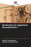 Recherche en ingénierie de production I