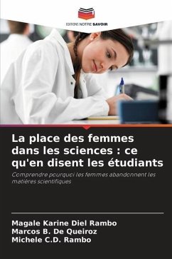 La place des femmes dans les sciences : ce qu'en disent les étudiants - Rambo, Magale Karine Diel;De Queiroz, Marcos B.;Rambo, Michele C.D.