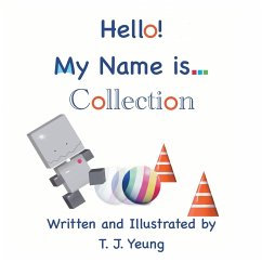 Hello! My Name is... Collection - Yeung, T. J.
