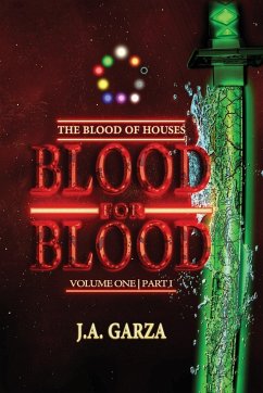 Blood for Blood - Garza, J. A.