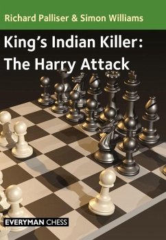 King's Indian Killer: The Harry Attack - Palliser, Richard; Williams, Simon