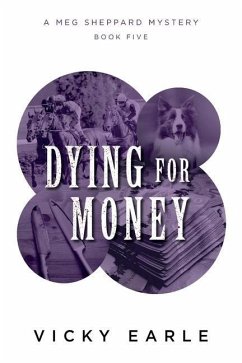 Dying for Money - Earle, Vicky