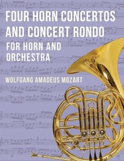 Four Horn Concertos and Concert Rondo - Mozart, Wolfgang Amadeus