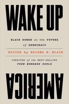 Wake Up America - Blain, Keisha N