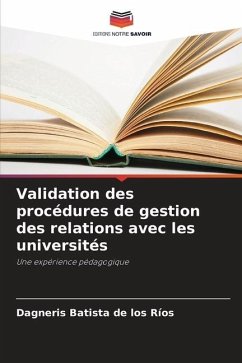 Validation des procédures de gestion des relations avec les universités - Batista de los Ríos, Dagneris