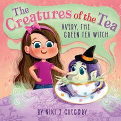 Avery, The Green Tea Witch - Gregory, Niki J