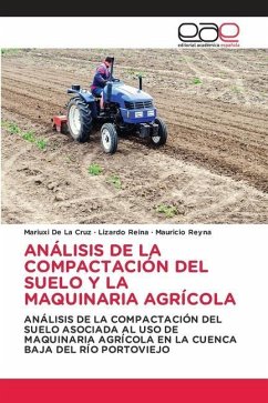 ANÁLISIS DE LA COMPACTACIÓN DEL SUELO Y LA MAQUINARIA AGRÍCOLA