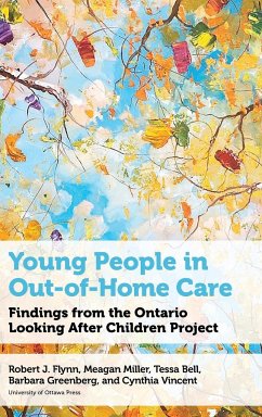 Young People in Out-Of-Home Care - Flynn, Robert J; Miller, Meagan