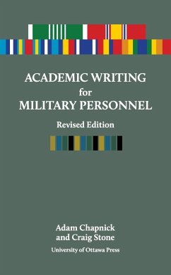 Academic Writing for Military Personnel - Chapnick, Adam; Stone, Craig