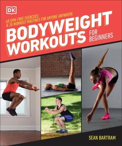 Bodyweight Workouts for Beginners - Bartram, Sean