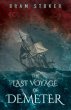 The Last Voyage of Demeter ; The... - Bild 1