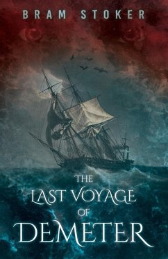 The Last Voyage of Demeter - Stoker, Bram