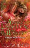 Awake Unsleeping Beauty