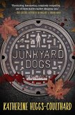 Junkyard Dogs Junkyard Dogs