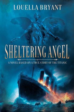 Sheltering Angel - Bryant, Louella