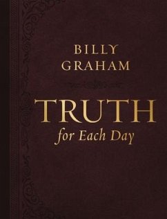 Truth for Each Day, Large Text Leathersoft - Graham, Billy