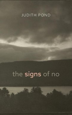 The Signs of No - Pond, Judith