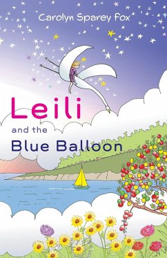 Leili and the Blue Balloon - Sparey Fox, Carolyn