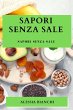 Sapori Senza Sale - Bild 1