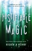 Justifiable Magic