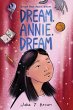 Dream, Annie, Dream - Bild 1